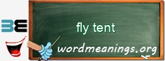 WordMeaning blackboard for fly tent